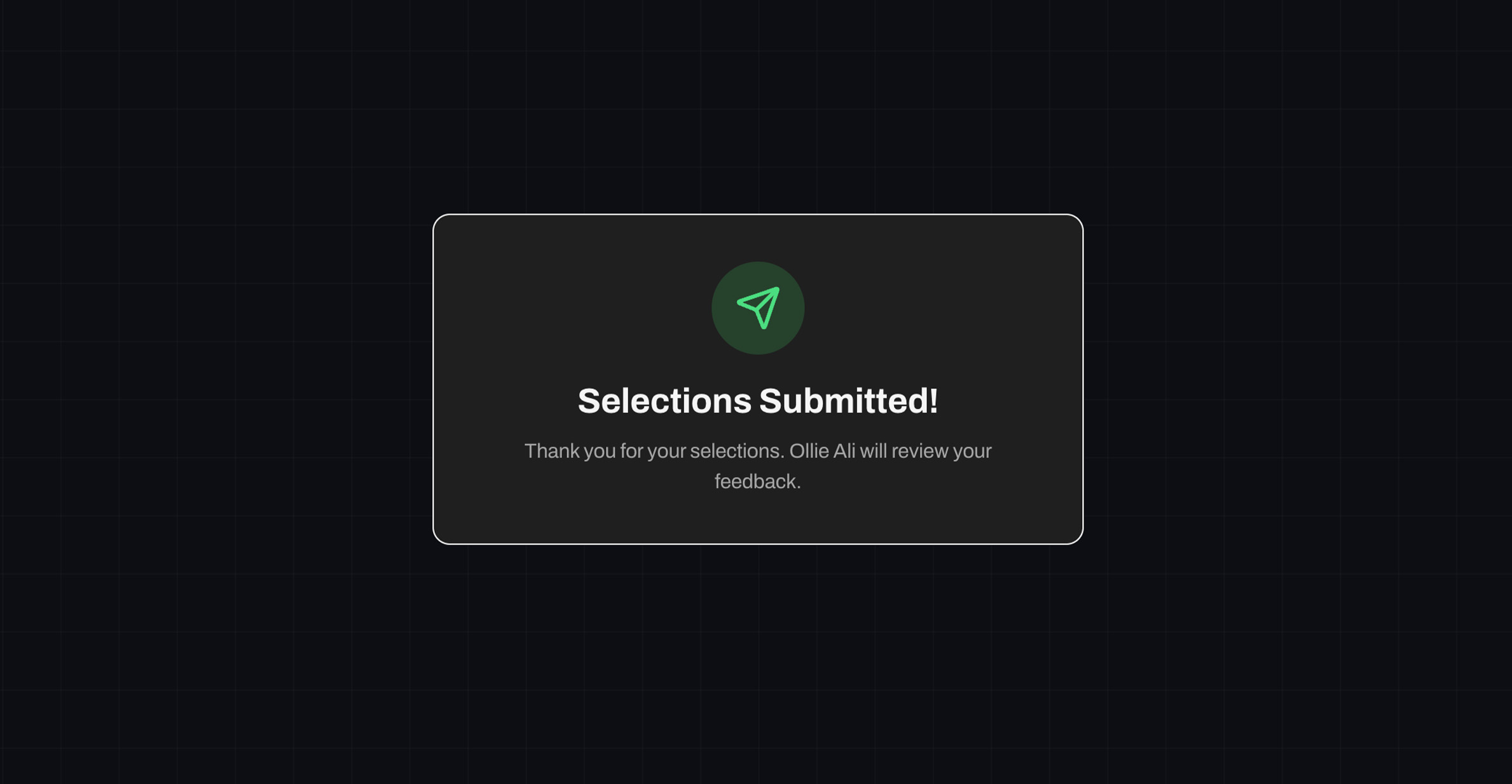 Step 2: Selections submitted confirmation